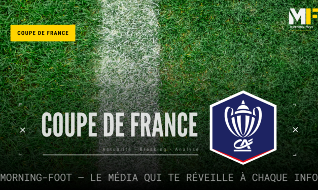 Coupe de France : heure et chaîne du tirage des demi-finales