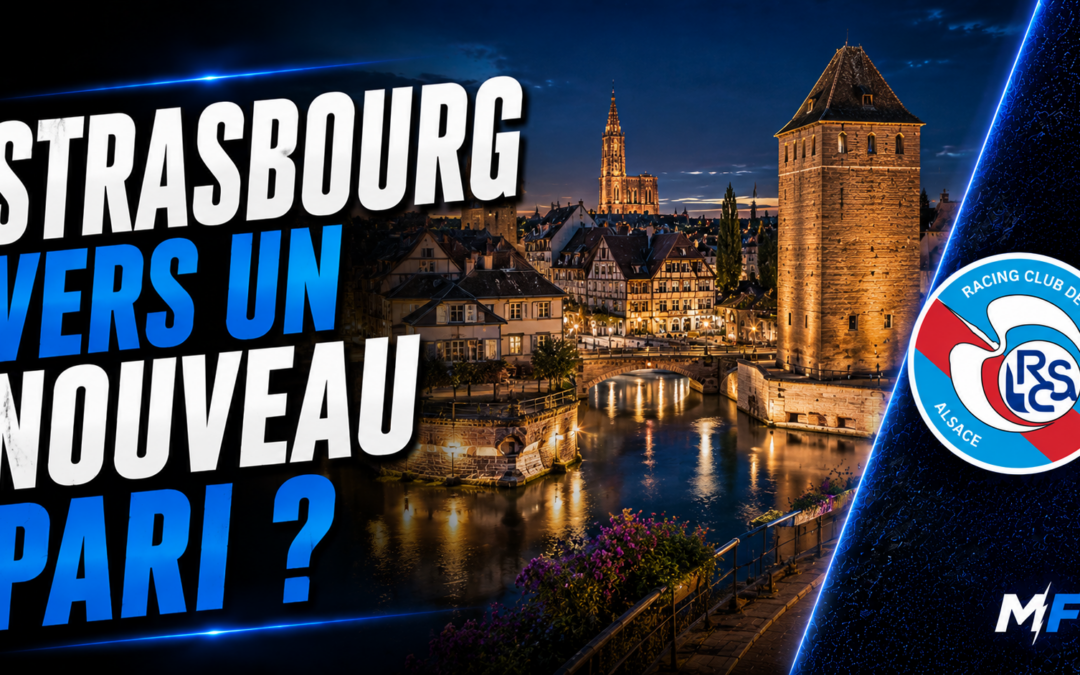 Strasbourg : Le nouveau pari très osé du RCSA
