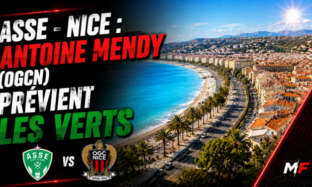 ASSE – Nice : Antoine Mendy (OGCN) prévient les Verts