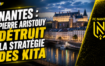 Nantes : Pierre Aristouy fracasse la stratégie des Kita