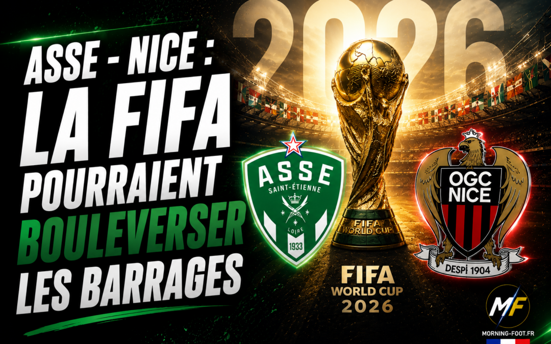 ASSE – Nice : Imbroglio qui pourrait tout changer lors des barrages