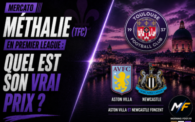 Methalie (TFC) en Premier League : Quel est son vrai prix ?