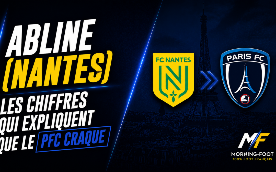 Les Data expliquent pourquoi le PFC craque pour Abline (Nantes)
