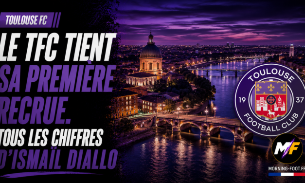 Toulouse tient sa première recrue. Tous les chiffres d&rsquo;Ismaïl Diallo