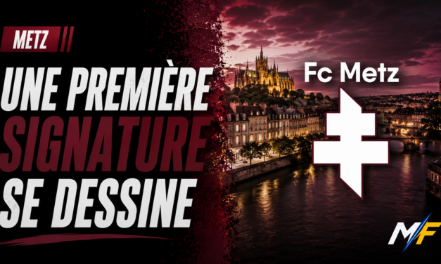Metz : Une première signature se dessine pour les Grenats