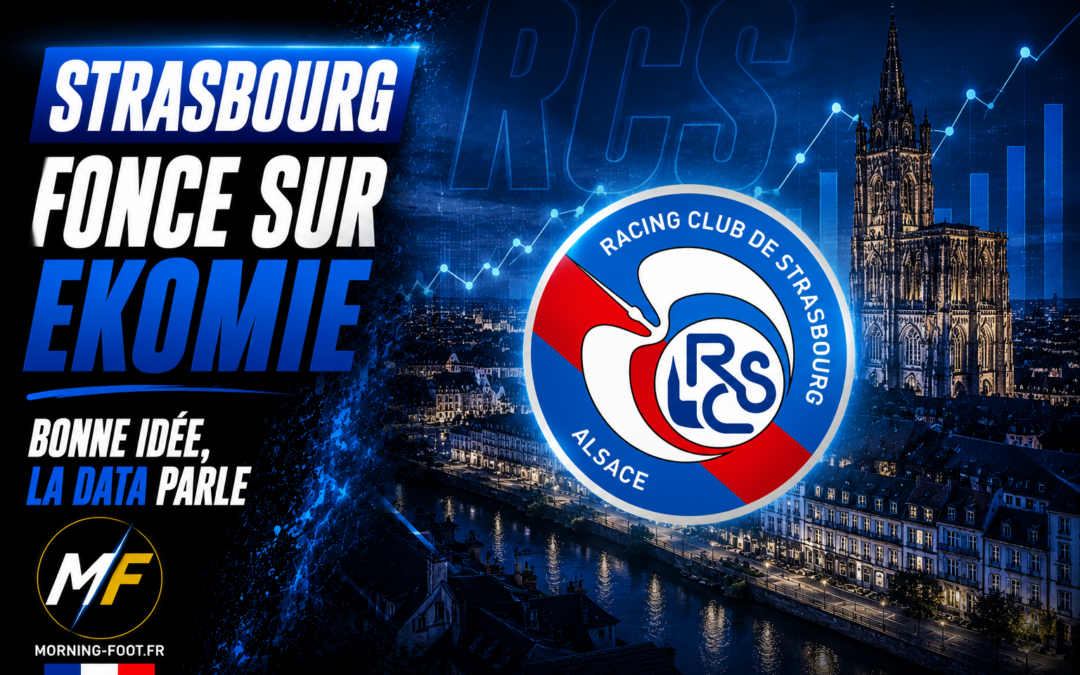 Ekomié : le latéral que Strasbourg veut, les chiffres que vous devez voir