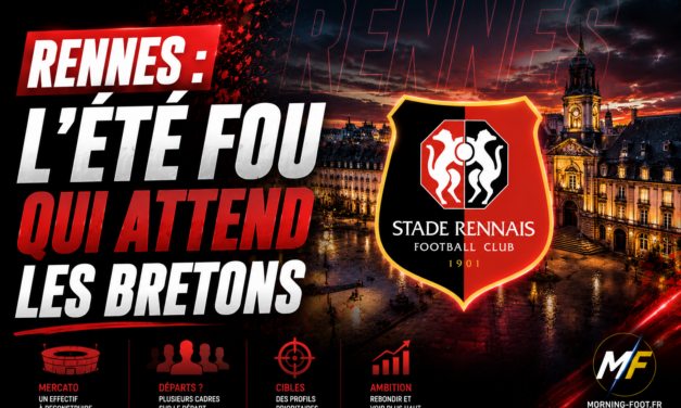 Rennes : L&rsquo;été fou qui attend le Stade Rennais