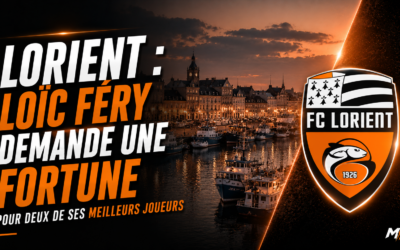 Lorient : Loïc Féry demande une fortune pour 2 joueurs