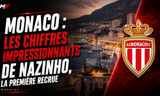 Monaco réalise un vrai coup, les chiffres impressionnants de Nazinho