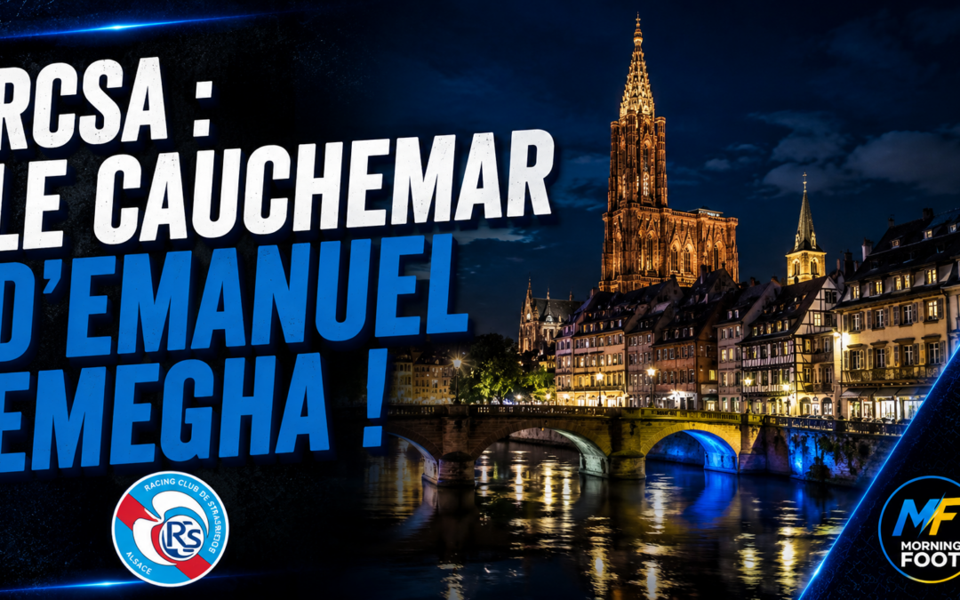 Strasbourg : Emanuel Emegha en plein cauchemard éveillé !