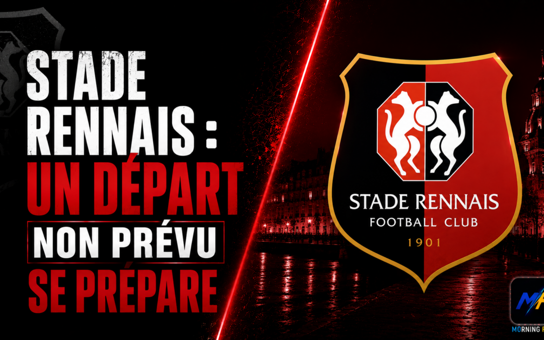 Stade Rennais : Un départ non prévu pourrait bouleverser les plans