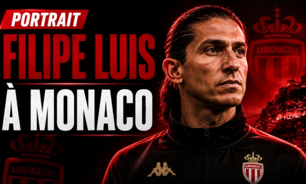 Monaco signe Filipe Luis, pourquoi l&rsquo;ASM réalise un coup énorme
