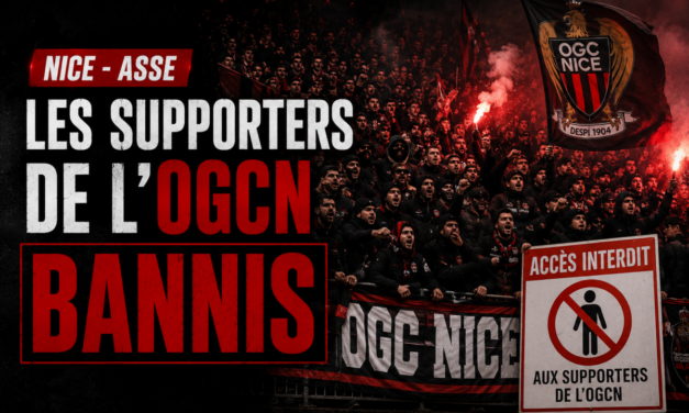 Nice – ASSE : les supporters de l&rsquo;OGCN bannis de leur ville
