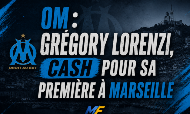 Lorenzi à l&rsquo;OM : ses citations qui annoncent la rupture
