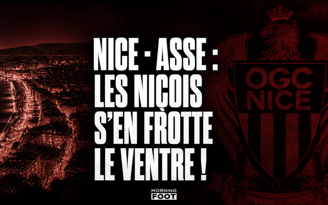 Nice – ASSE : Les niçois s&rsquo;en frotte le ventre après les barrages !