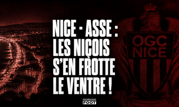 Nice – ASSE : Les niçois s&rsquo;en frotte le ventre après les barrages !