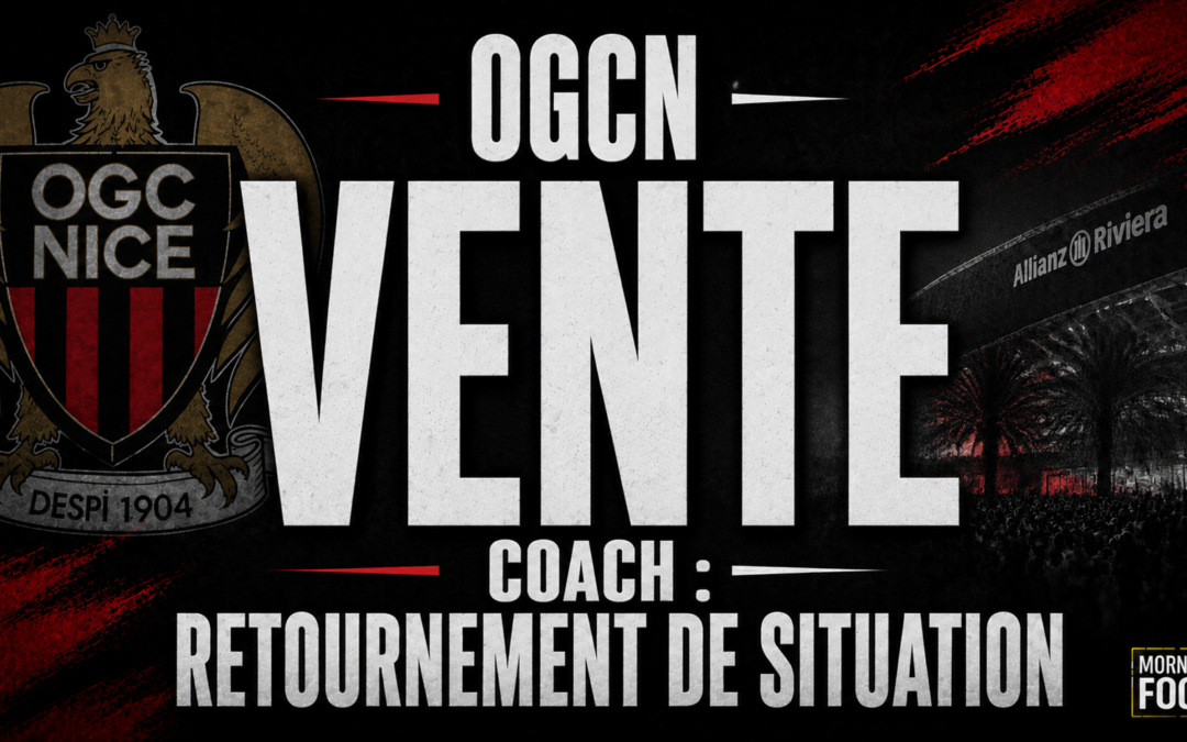 OGC Nice : Vente, Coach, Nouveau retournement de situation
