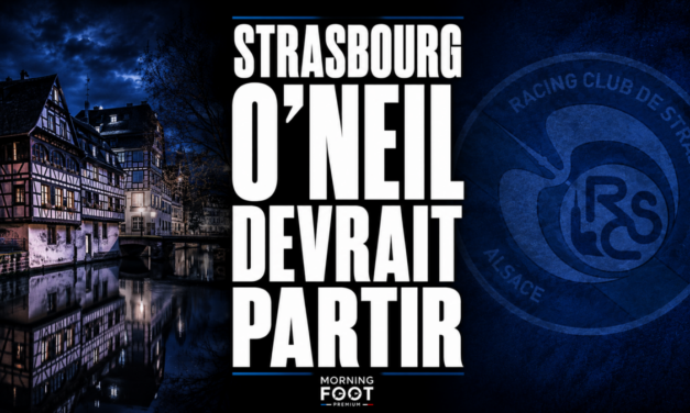 Flash RSCA : Gary O&rsquo;Neil va quitter Strasbourg pour Ipswich