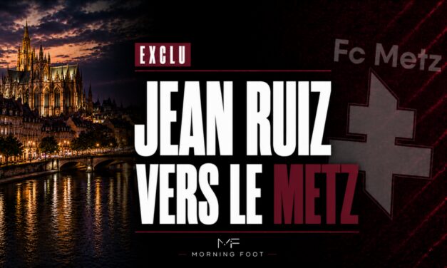 Exclu Mercato : Le FC Metz sur le point de coiffer le MHSC pour Jean Ruiz