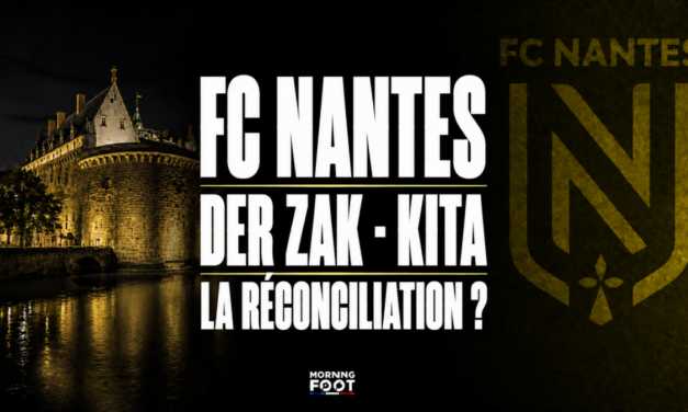 FC Nantes : Ruptures et réconciliation : Der Zakarian explique pourquoi il a dit oui à Kita