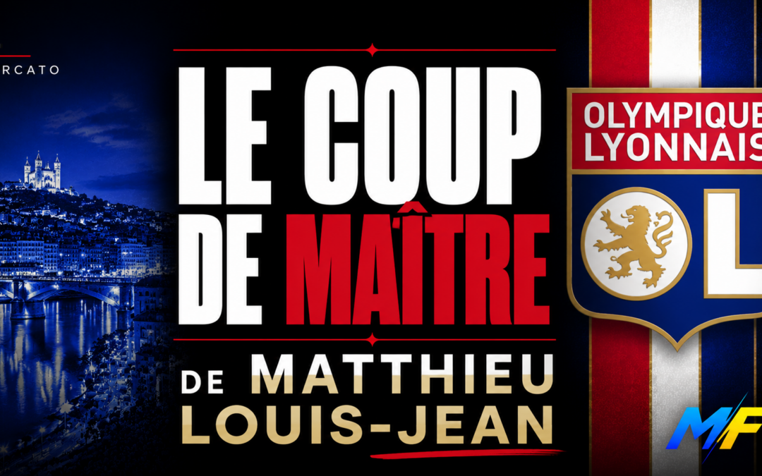 OL : Le coup de maître de Matthieu Louis-Jean fait des jaloux