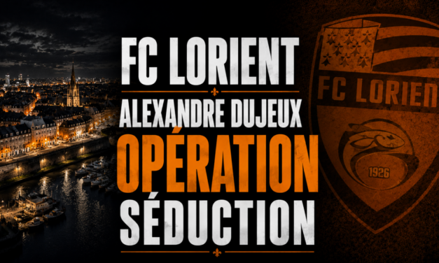 FC Lorient : Les mots d&rsquo;Alexandre Dujeux en opération séduction