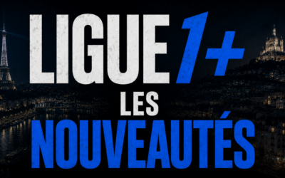 Ligue 1+ annonce toutes ses grandes nouveautés !