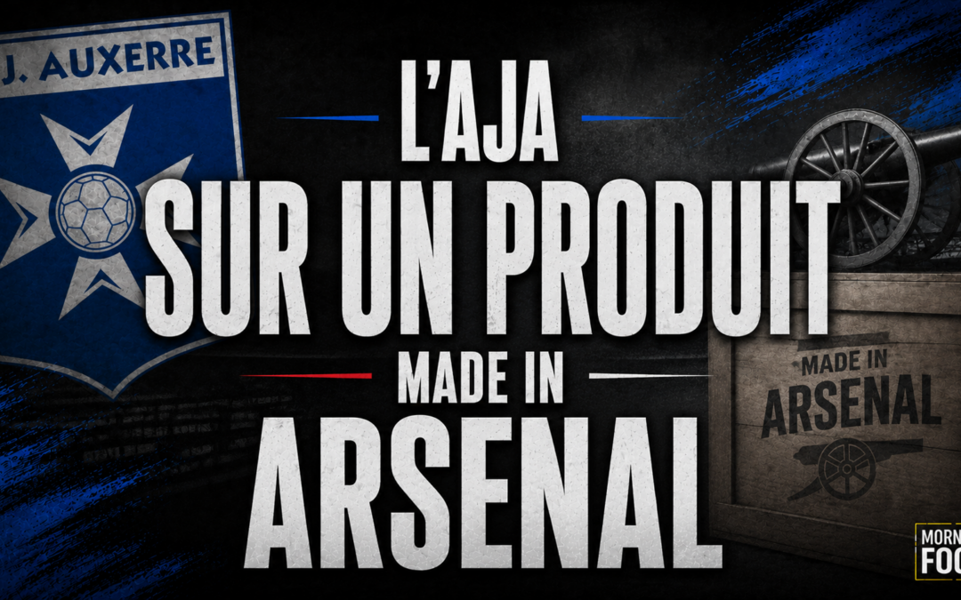 L&rsquo;AJA tient sa priorité à 800 000 euros : cet ex d&rsquo;Arsenal qui cartonne en Suisse