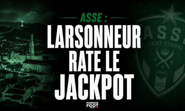 ASSE : Gautier Larsonneur passe tout près du jakpot