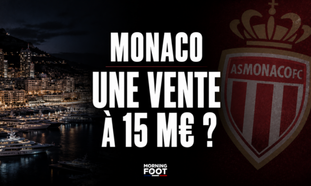 Mercato ASM : Monaco peut espérer une nouvelle vente à plus de 15M€