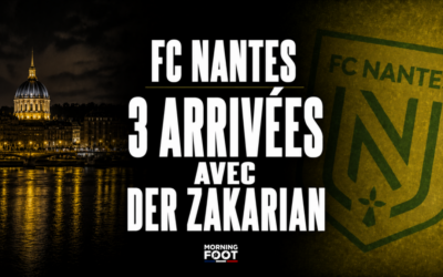 FC Nantes : 3 officialisations à venir en marge de l&rsquo;arrivée de Der Zakarian