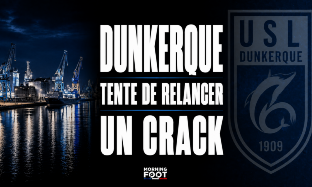 Mercato L2 : Un nouveau pari audacieux pour Dunkerque