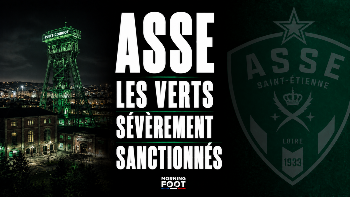ASSE Les Verts sévèrement sanctionnés ASSE Les Verts sévèrement sanctionnés