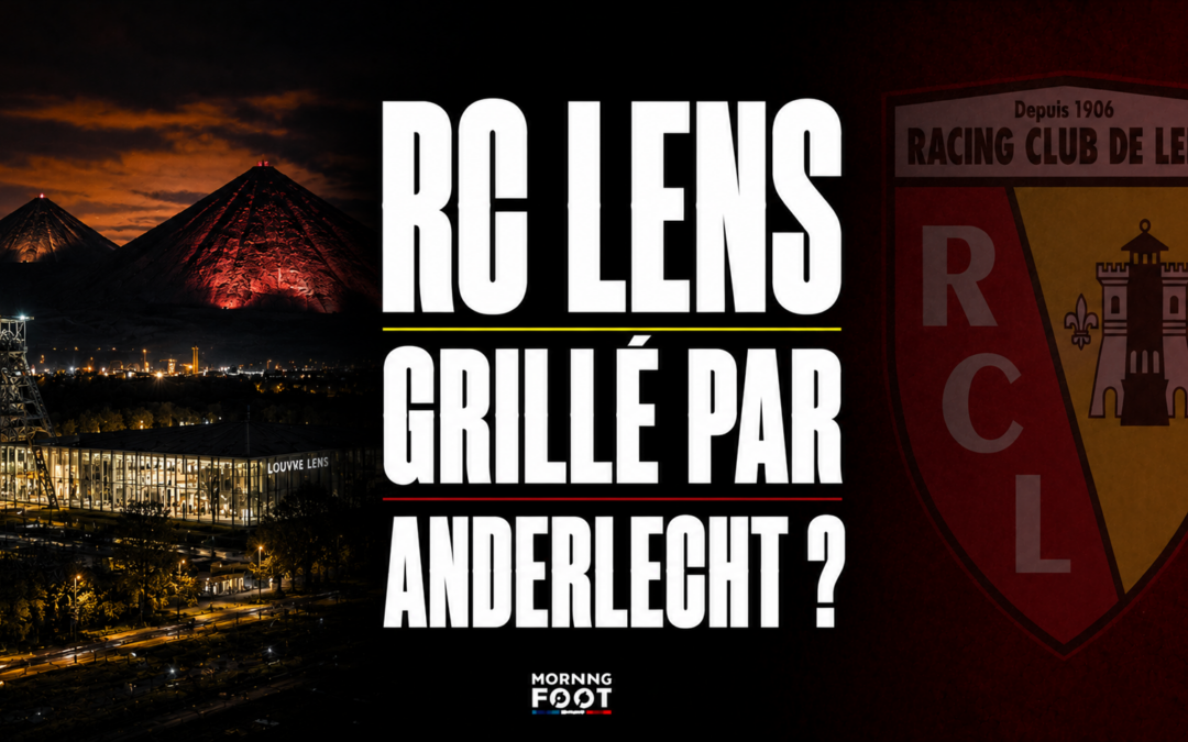 Mercato : le RC Lens pensait tenir sa piste, Anderlecht complique tout