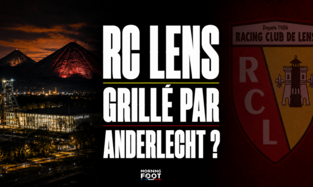 Mercato : le RC Lens pensait tenir sa piste, Anderlecht complique tout