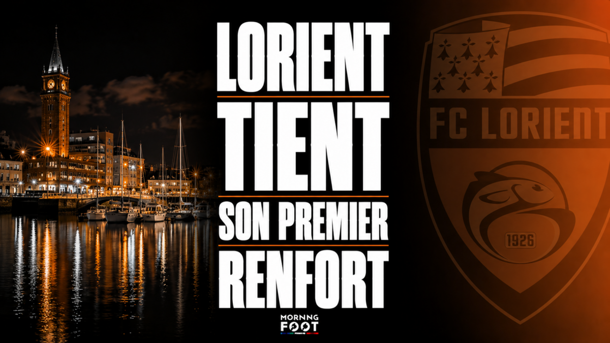 Lorient tient Son premier Renfort Lorient tient Son premier Renfort