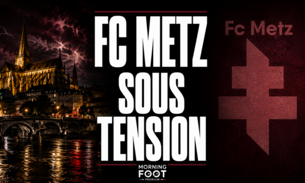 FC Metz : Les Tensions internes se multiplient chez les Grenats