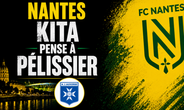 FC Nantes : Pélissier a rencontré Kita, la piste se confirme