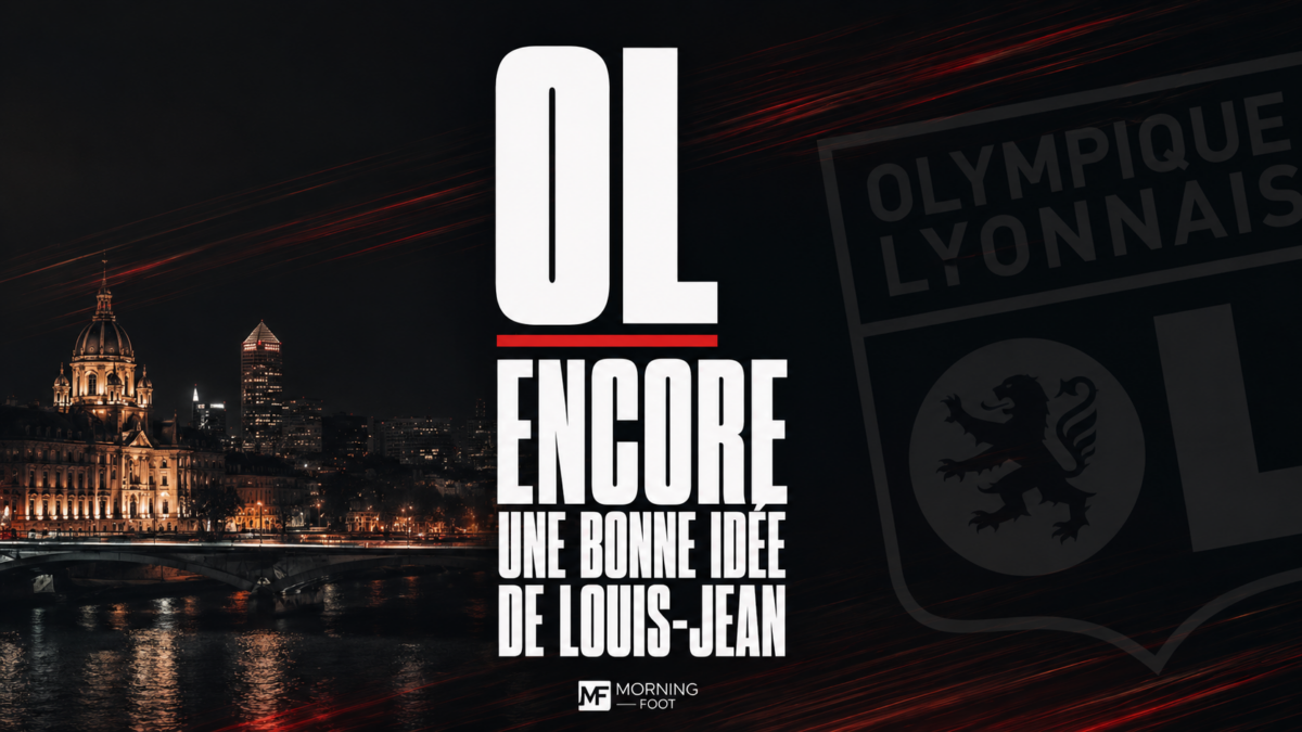 OL Encore une bonne idée de Louis-Jean OL Encore une bonne idée de Louis-Jean