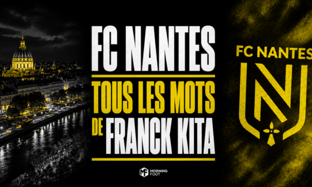 FC Nantes : L2, objectifs, Der Zakarian, mercato, l&rsquo;intégralité de Franck Kita en conf