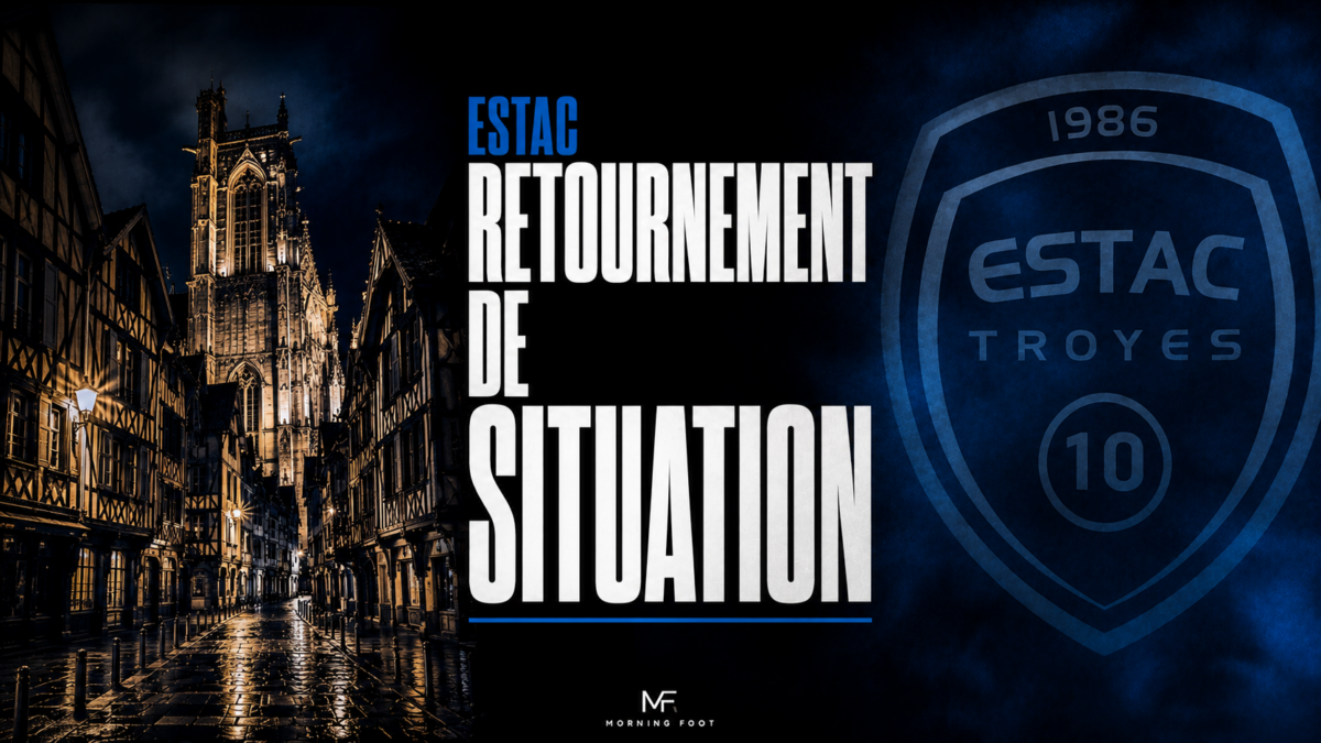 ESTAC Retournement de situation ESTAC Retournement de situation