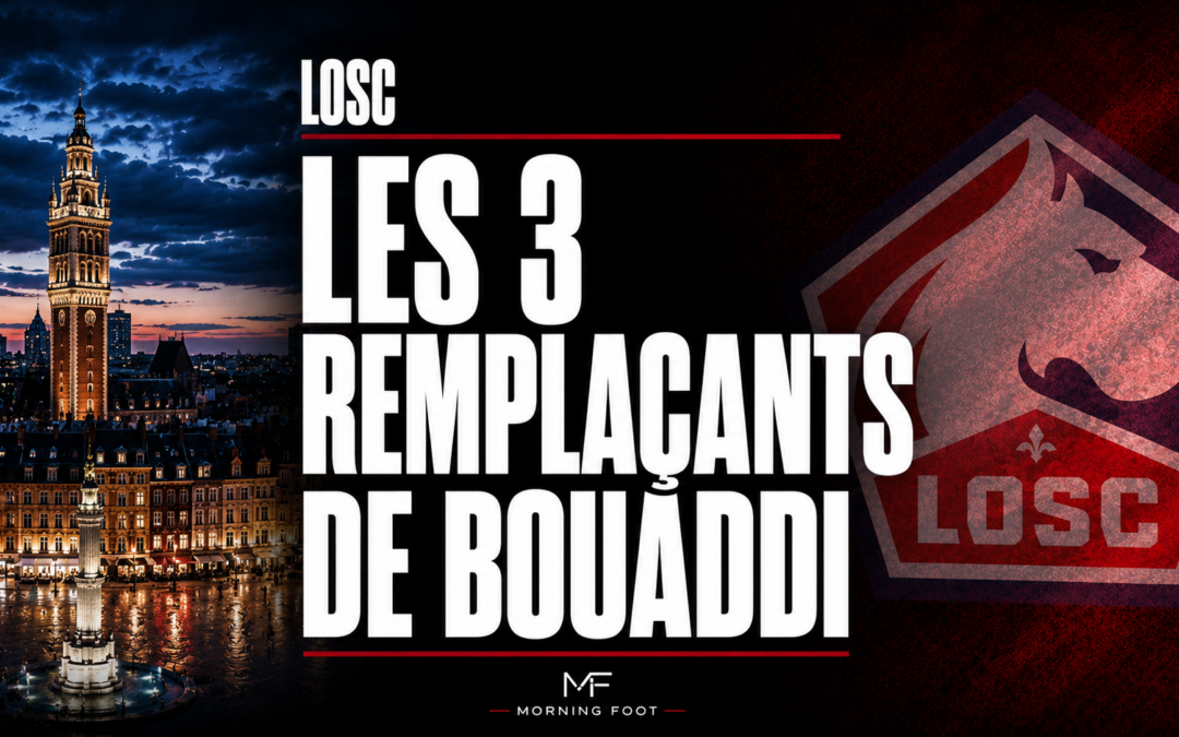 LOSC : 3 noms ressortent pour remplacer Ayoub Bouaddi à Lille