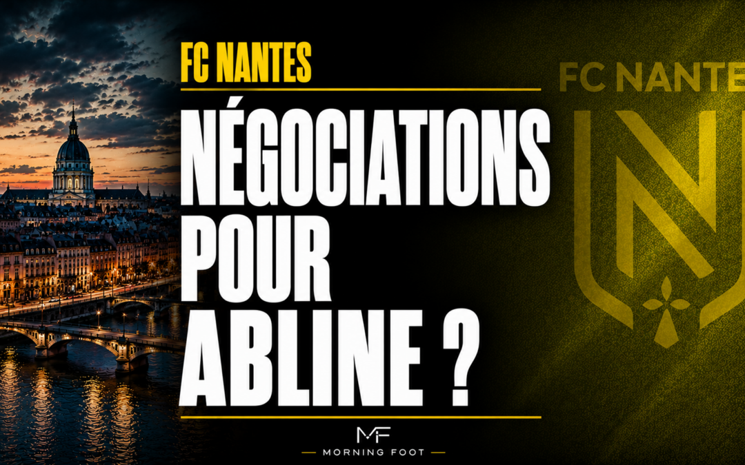 Mercato FC Nantes : le Paris FC aurait entamé les négociations pour Matthis Abline