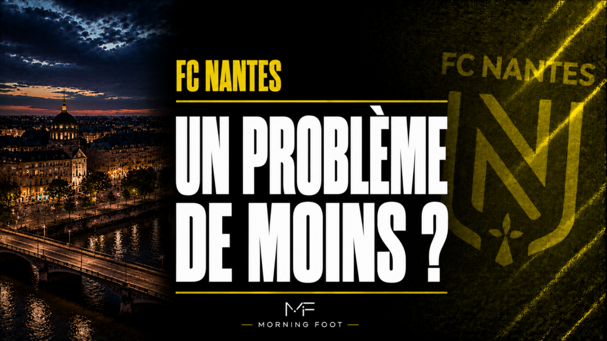 FC Nantes Un Problème de moins ?
