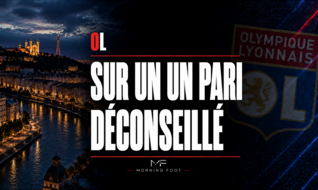 Mercato OL : Lyon prêt à tenter un pari fortement déconseillé