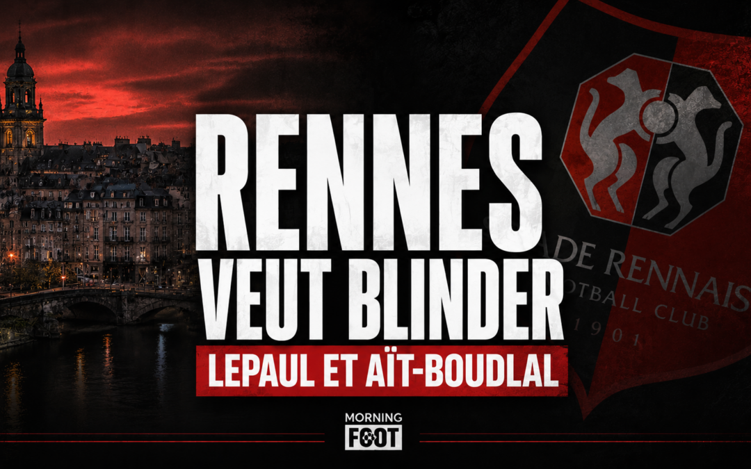 Stade Rennais : Rennes prêt à sortir le chéquier pour deux joueurs