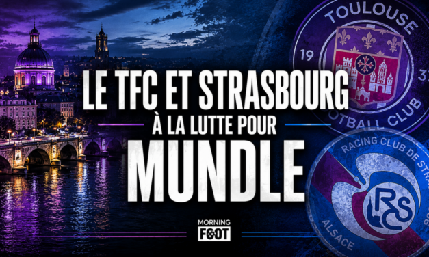 Toulouse (TFC) et Strasbourg (RCSA) à la lutte pour un dynamiteur