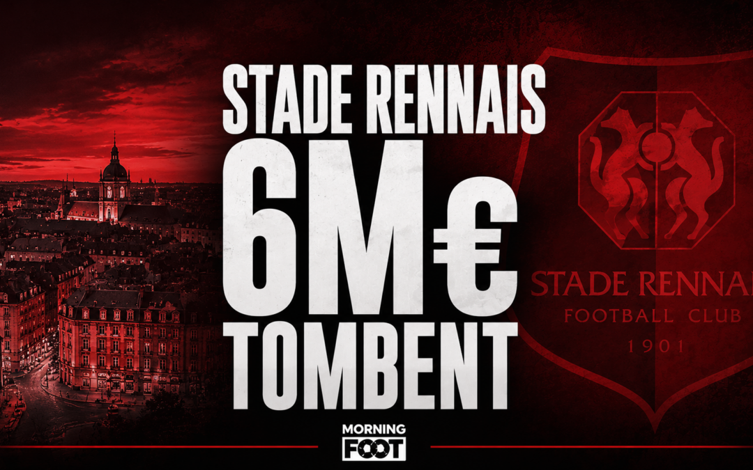 Stade Rennais : 6 millions tombent dans les caisses