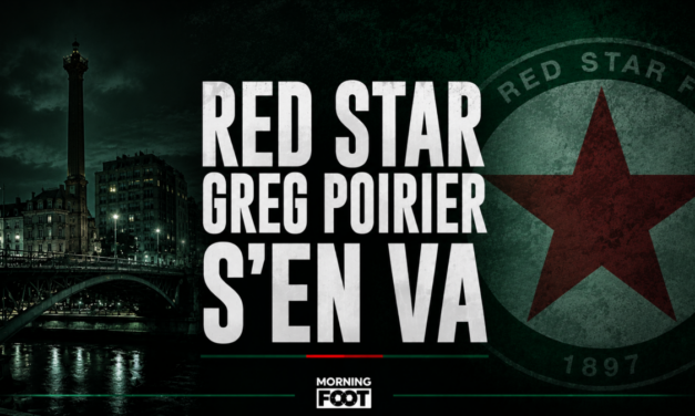 Flash Ligue 2 : Grégory Poirier quitte le Red Star !