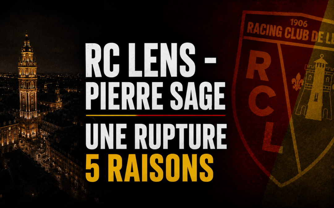 RC Lens : les 5 coups qui ont fait exploser la relation avec Pierre Sage